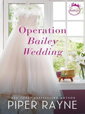 cover image of Operation Bailey Wedding